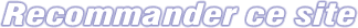 Recommander ce site