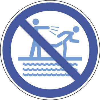 Panneau interdiction de pousser prs du bassin