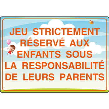 Panneau jeu strictement rserv aux enfants