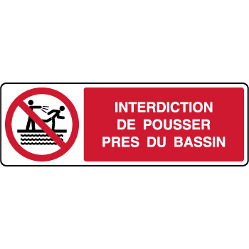 Panneau horizontal interdit pousser prs du bassin