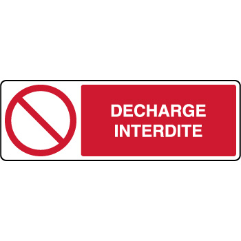 Panneau horizontal dcharge interdite