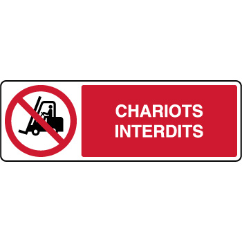 Panneau horizontal avec texte chariots interdits