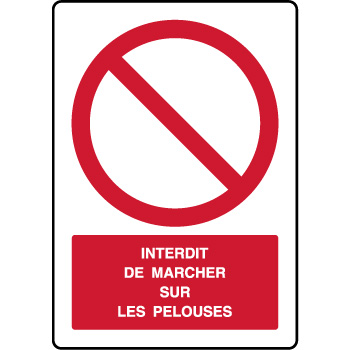 Panneau vertical interdit marcher sur les pelouses