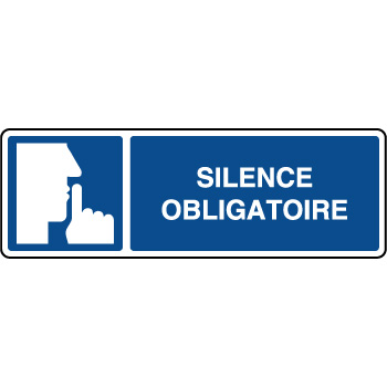 Panneau d'information horizontal silence obligatoire