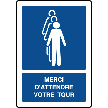 Panneau d'information vertical merci d'attendre votre tour