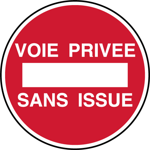 Panneau Propriété privée sens interdit - Toute la signalétique