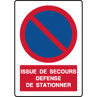 Panneau vertical issue de secours dfense de stationner