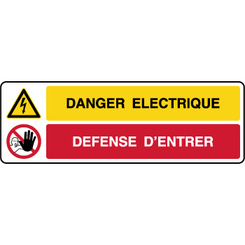 Panneau combin danger lctrique dfense d'entrer