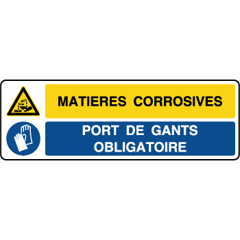 Panneau combin matires corrosives gants obligatoire