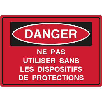 Panneau danger ne pas utiliser sans protections