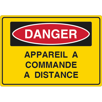 Panneau danger appareil  commande  distance