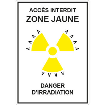 Panneau zone jaune irradiation danger - Virages